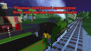 Thomas and friends Apocalypse new mini series announcement ￼ [upl. by Gerbold]