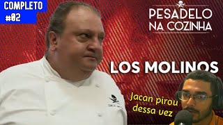 Pesadelo na Cozinha de Los Molinos  REACT [upl. by Anh180]