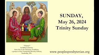 Trinity Sunday May 26 2024 Peoples Presbyterian Church Milan MI [upl. by Elspet441]