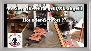 Oberhitzegrill 800 Grad GRILL Steakgrill für 99 Euro Hot oder Schrott Deutsch  The BBQ BEAR [upl. by Spearing449]