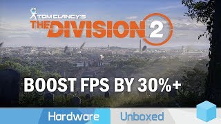 The Division 2 Optimization Easily Gain Performance Without Downgrading Visuals [upl. by Llaccm]