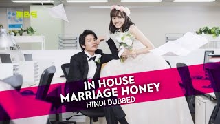 InHouse Marriage Honey  Trailer Hindi Dubbed  Drama Link in Description [upl. by Nirual464]