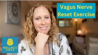 Vagus Nerve Reset Exercise [upl. by Wynny]