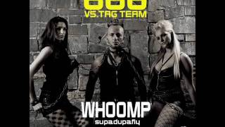 666 vs tag team  whoomp radio edit [upl. by Koralie]