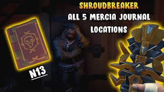 Shroudbreaker All 5 Mercia Journal Locations  Shroudbreaker Tall Tale Guide [upl. by Hallee]