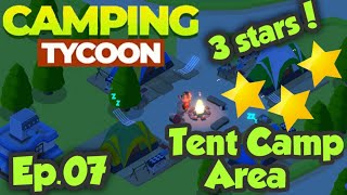 Camping Tycoon Gameplay Episode 7  New Camping Area and 3 Star Campsite [upl. by Odnolor]