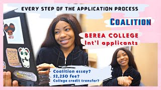 Detailed COALITION STAND OUT Application STEPS for BEREA INT’L STUDENTS [upl. by Nayt38]