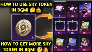 HOW TO USE SKY TOKEN IN BGMI  HOW TO GET MORE SKY TOKEN IN BGMI  SKY TOKEN KASIE USE KARE [upl. by Sualokin]