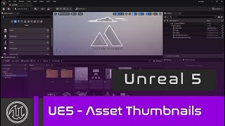 UE5  Asset Thumbnails [upl. by Ayekel]