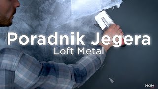 Poradnik Jeger – efekt Loft Metal [upl. by Atila]