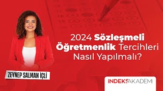 2024 KPSS Sözleşmeli Öğretmenlik Tercihi Nasıl Yapılır  Zeynep SALMAN İÇLİ [upl. by Notlrak]