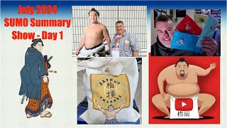 July 2024  Day 1  Sumo Summary Show [upl. by Iain467]