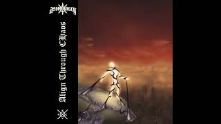 Ascendancy  Align Through Chaos Full Album [upl. by Ibbetson]