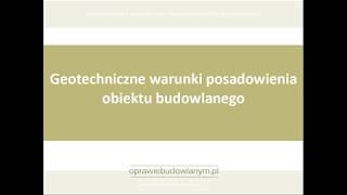 Geotechniczne warunki posadowienia obiektu budowlanego [upl. by Melisande952]