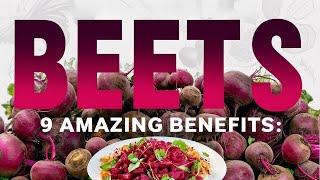 Beets 9 Amazing Health Benefits You Need to Know [upl. by Weld]