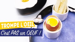 CE NEST PAS UN OEUF  RECETTE TROMPE LOEIL [upl. by Jurdi158]