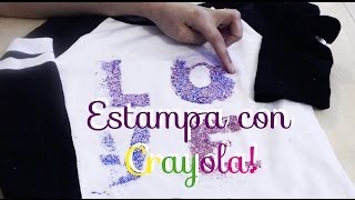 DIY Estampa tu blusa con crayola Fácil y Rápido [upl. by Katonah427]