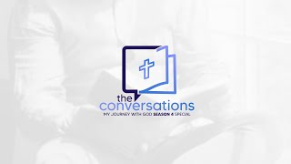 THE CONVERSATIONS SEASON 3 [upl. by Nomra]