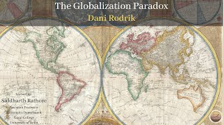 Globalisation Paradox  Dani Rodrik [upl. by Aleetha]