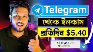 টেলিগ্রাম থেকে 540USD টাকা ইনকাম করুন  New Earning App Today  Live payment proof [upl. by Yelehsa289]