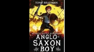 AngloSaxon Boy  Chapter 3 [upl. by Annohsed]