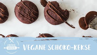 Vegane Schokokekse I schnelles 15 Minuten Rezept I Einfach Backen [upl. by Hallimaj]