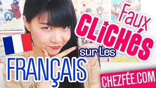 6 clichés PAS vrais sur les Français  Boutique kawaii ChezFéecom [upl. by Jacky644]