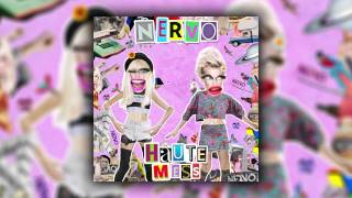 NERVO  Haute Mess Extended Edit Cover Art [upl. by Cynara]