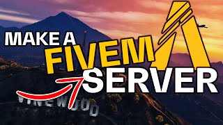 How to Make a FiveM Server in 2024 UPDATED  FREE [upl. by Ellinej]