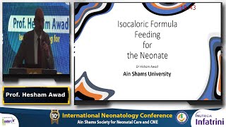 Isocaloric formula feeding for the neonate Prof Hisham Awad [upl. by Lap]