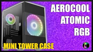 The AeroCool Atomic Micro ATX Case [upl. by Alian266]