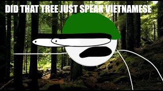 DID THAT TREE JUST SPEAK VIETNAMESE [upl. by Gildus]