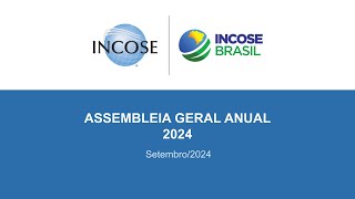 Assembleia Geral do INCOSE Brasil 2024 [upl. by Aseen51]