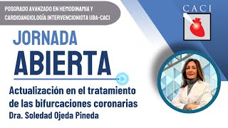 3° Jornada abierta 2024 quotActualización en el tratamiento de las bifurcaciones coronariasquot [upl. by Oscar233]