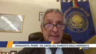 Unisalento primo via libera allaumento delle indennità [upl. by Pulchi]