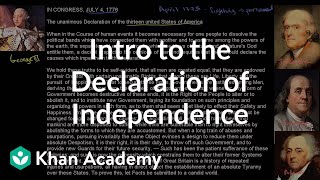 Background and introduction to the United States Declaration of Independence  Khan Academy [upl. by Anitsugua148]