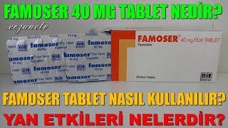 Famoser 40 Mg Tablet Nedir Famoser Tabletin Yan Etkileri NelerdirFamoser Tablet Nasıl Kullanılır [upl. by Chloette]