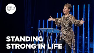 Standing Strong in Life  Joyce Meyer  Enjoying Everyday Life Teaching [upl. by Zobe]