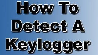 How to detect and remove if your computer has a Keylogger and or Virus [upl. by Zzahc]