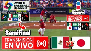 🔴 En Vivo México Vs Japon  ⚾Semifinal  Clásico Mundial De Beisbol ✅  Imagen TV  México Vs Japon [upl. by Siver277]