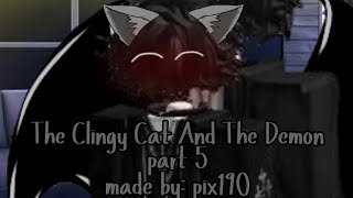 The Clingy Cat And The Demon  Part 5  Roblox Gay Story  ♠️ [upl. by Timoteo]