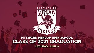 Pittsford Mendon Class of 2021 Graduation [upl. by Pollie]