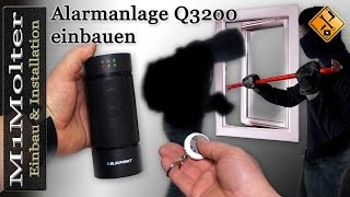 Alarmanlage einbauen  Installieren der Q3200 von Blaupunkt  M1Molter [upl. by Randy]