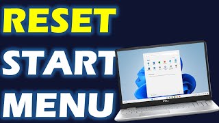 How To Reset Start Menu in Windows 11 [upl. by Olly]