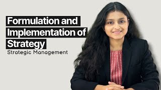 Formulation and Implementation of Strategy  OMSM  Palak Sharma [upl. by Suivatal]