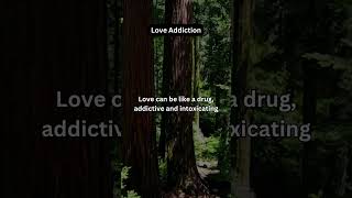 Love can be addictive withdrawal unbearable LoveAddiction HeartbreakRecovery LoveHurts [upl. by Bambie]