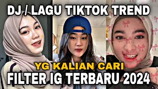 EFEK IG TERBARU 2024 LAGU TIKTOK YG LAGI VIRALFILTER INSTAGRAM TERBARU 2024 [upl. by Atneuqal384]