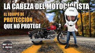 La Cabeza del Motociclista  🏍 Equipo de Protección que NO Protege Ep68 [upl. by Aimerej]