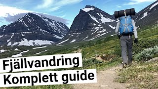 FJÄLLVANDRING Komplett Guide Nikkaluokta  Kebnekaise  Vakkotavare Vandringstips för Nybörjare [upl. by Hassett]