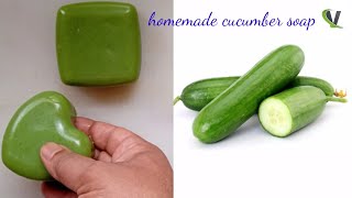 Homemade natural Cucumber Soap  skin whitening and glowing soap [upl. by Norton]